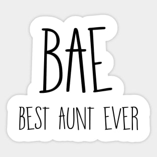 BAE Best Aunt Ever Sticker